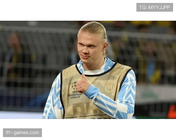 哈兰德持续提升，挪威足球之光展现稳定竞争力